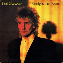 ROD STEWART - Tonight I'm...