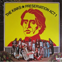 THE KINKS - Preservation...