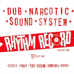 DUB NARCOTIC SOUND SYSTEM -...