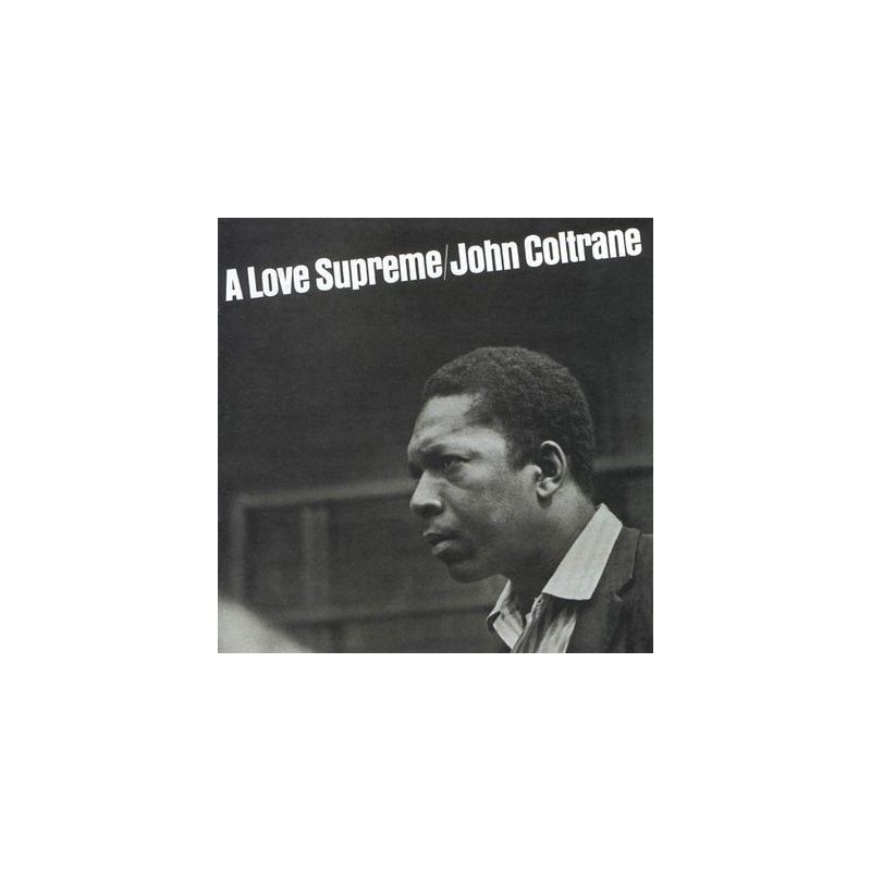 JOHN COLTRANE - A Love Supreme LP