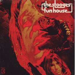 STOOGES - Fun House