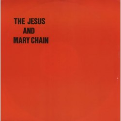 THE JESUS AND MARY CHAIN -...