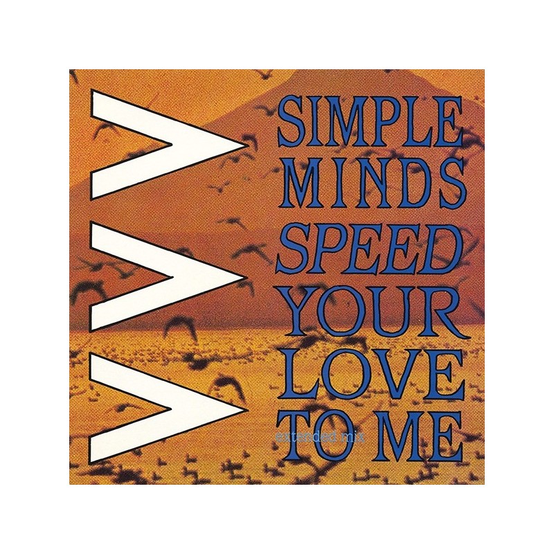 SIMPLE MINDS - Speed Your Love To Me 12"