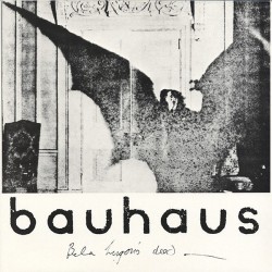 BAUHAUS - Bela Lugosi's Dead 12"