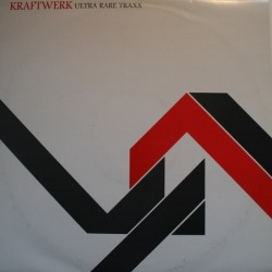 KRAFTWERK - Ultra Rare Traxx LP