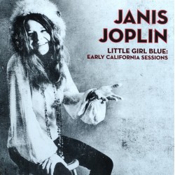 JANIS JOPLIN - Little Girl...