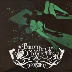 BULLET FOR MY VALENTINE -...