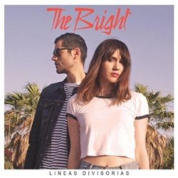 THE BRIGHT - Lineas Divisorias  LP