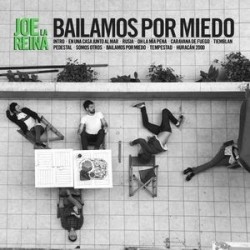 JOE LA REINA - Bailamos Por Miedo  LP