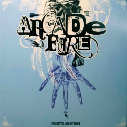 ARCADE FIRE ‎– You'd Better...