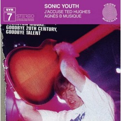 SONIC YOUTH ‎– J'accuse Ted...