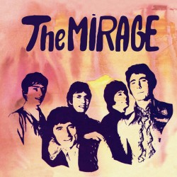 THE MIRAGE - You Can't Be...