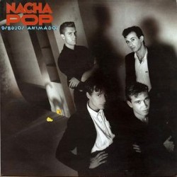 NACHA POP - Dibujos Animados LP