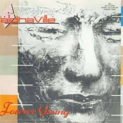 ALPHAVILLE - Forever Young...