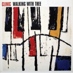 CLINIC - Walking With Thee...