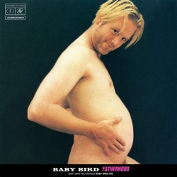 BABY BIRD - Fatherhood CD