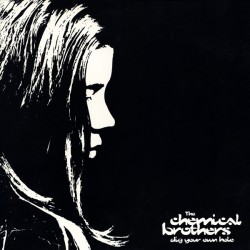 THE CHEMICAL BROTHERS - Dig...