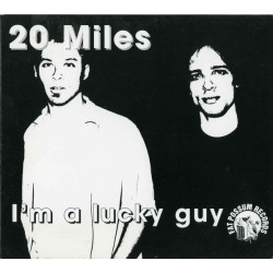 20 MILES - I'm A Lucky Guy CD