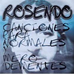 ROSENDO - Canciones Para...