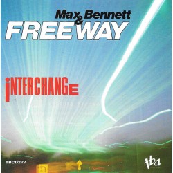 MAX BENNETT & FREEWAY -...