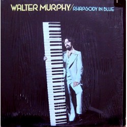 WALTER MURPHY - Rhapsody In...