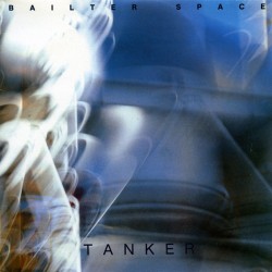 BAILTER SPACE - Tanker LP...