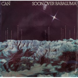 CAN - Soon Over Babaluma LP