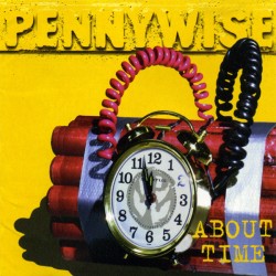 PENNYWISE - About Time LP