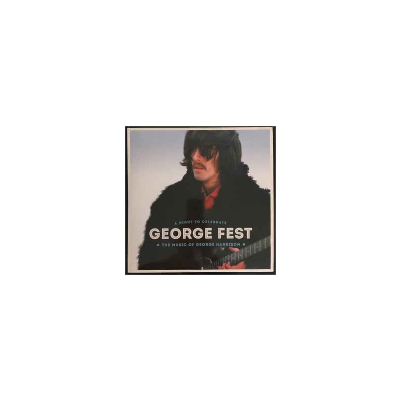 VARIOS - George Fest: A Night To Celebrate The Music Of George Harrison LP