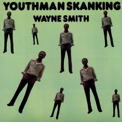 WAYNE SMITH - Youthman...