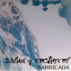 BARRICADA - Salud y Rock...