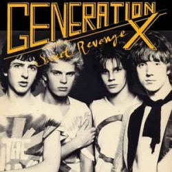 GENERATION X - Sweet Revenge LP