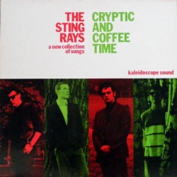 THE STING-RAYS - Cryptic And Coffee Time LP