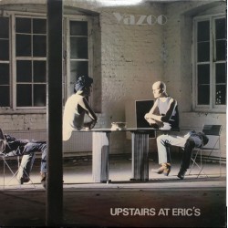 YAZOO - Upstairs At Eric's LP