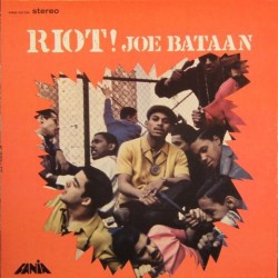 JOE BATAAN - Riot LP