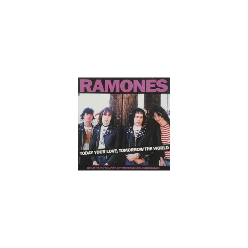 RAMONES ‎– Today Your Love, Tomorrow The World LP