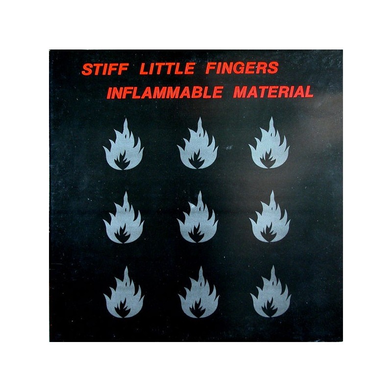 STIFF LITTLE FINGERS - Inflammable Material LP