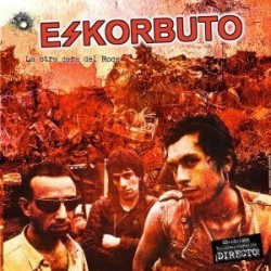 ESKORBUTO ‎– La Otra Cara Del Rock LP