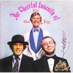 GILES, GILES AND FRIPP ‎– The Cheerful Insanity Of LP