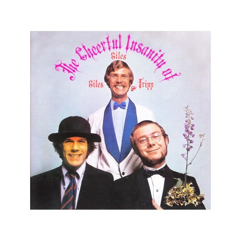 GILES, GILES AND FRIPP ‎– The Cheerful Insanity Of LP