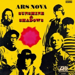 ARS NOVA - Sunshine & Shadows LP