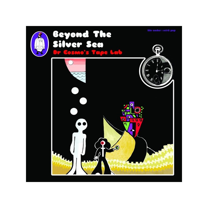 Dr. Cosmo’s Tape Lab  ‎– Beyond The Silver Sea  LP