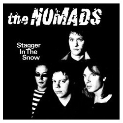 THE NOMADS - Stagger In The Snow LP