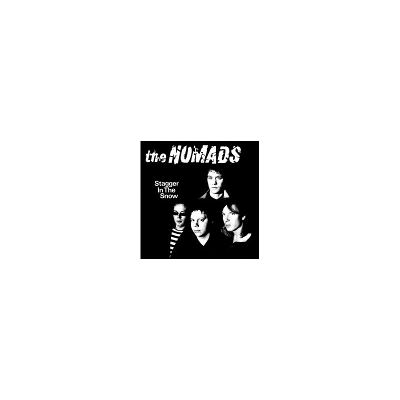 THE NOMADS - Stagger In The Snow LP