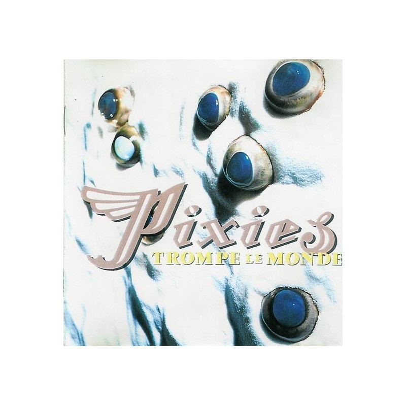 PIXIES - Trompe Le Monde LP