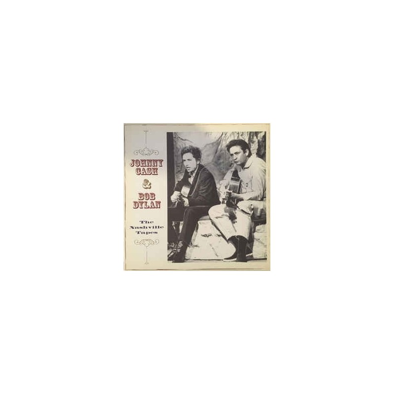 JOHNNY CASH & BOB DYLAN - The Nashville Tapes LP
