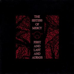 SISTERS OF MERCY - First And Last And Always LP