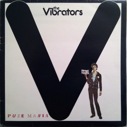 VIBRATORS - Pure Mania LP