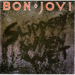 BON JOVI - Slippery When Wet LP