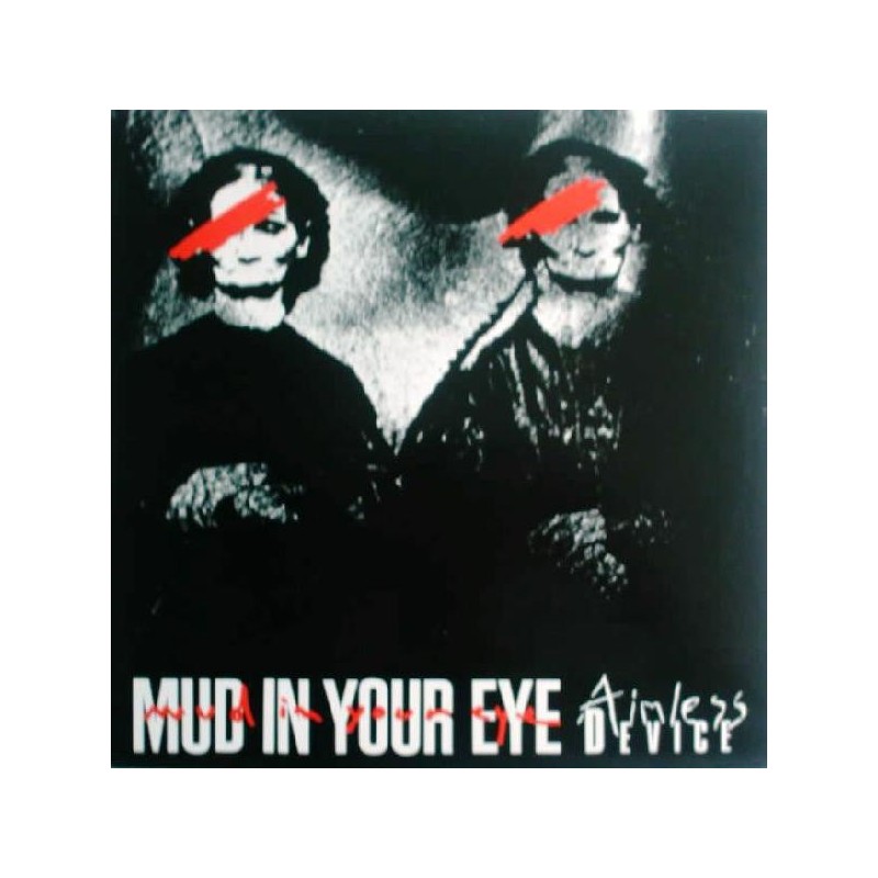 AIMLESS DEVICE - Mud In Your Eye 12"